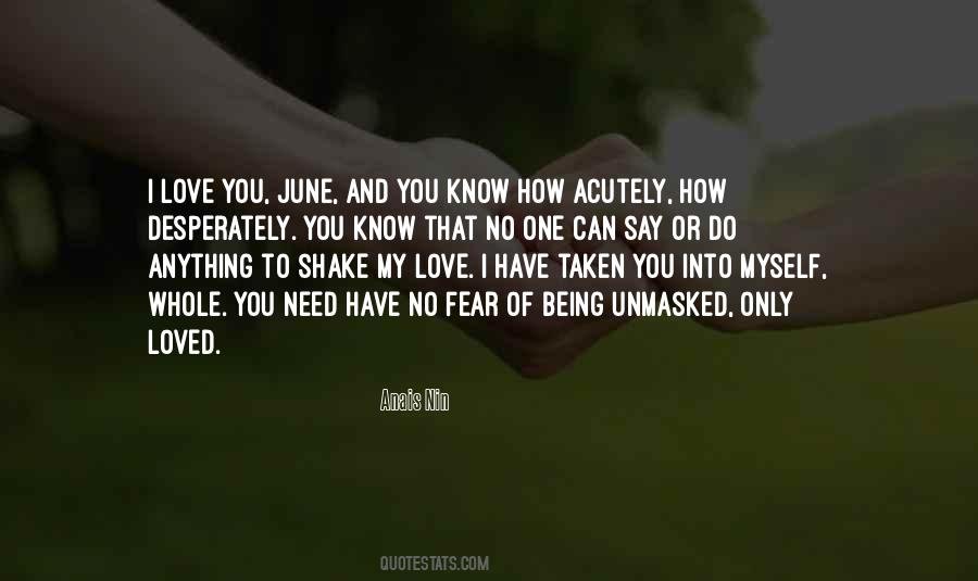 Quotes About My One And Only Love #1569021
