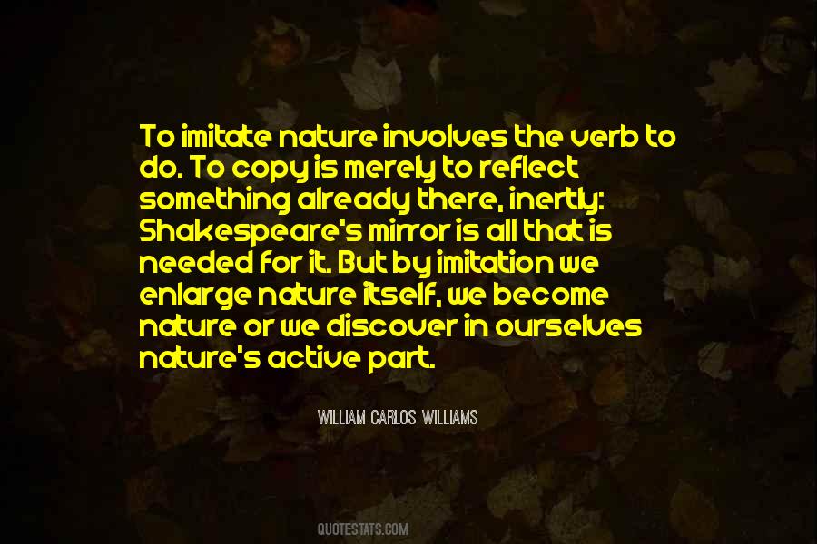 Mirror To Nature Quotes #1320084