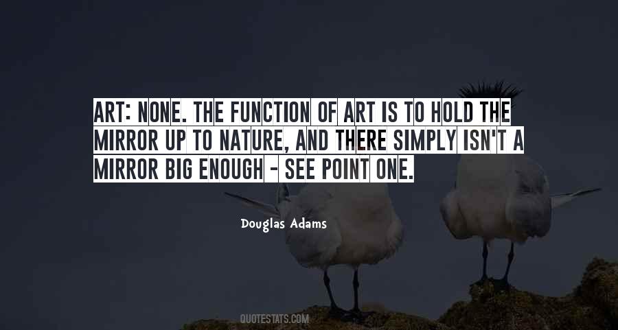 Mirror To Nature Quotes #1322465