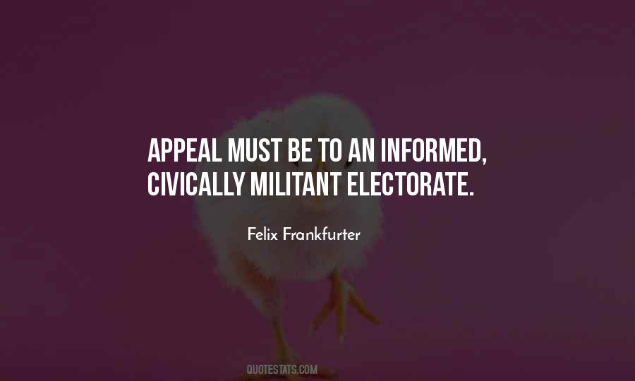 Quotes About Informed Electorate #1402872