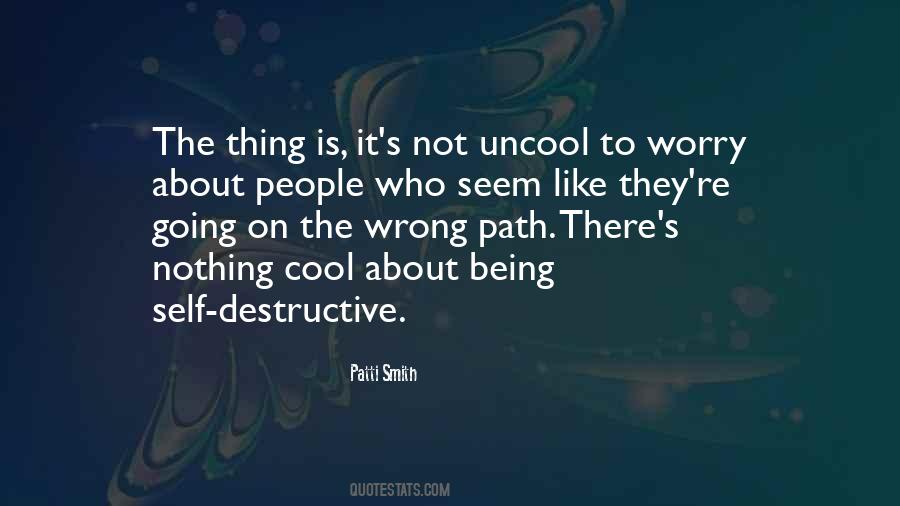 Destructive People Quotes #1253910