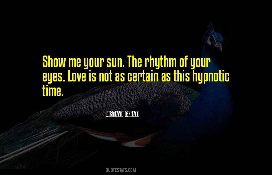 Quotes About Hypnotic #514845