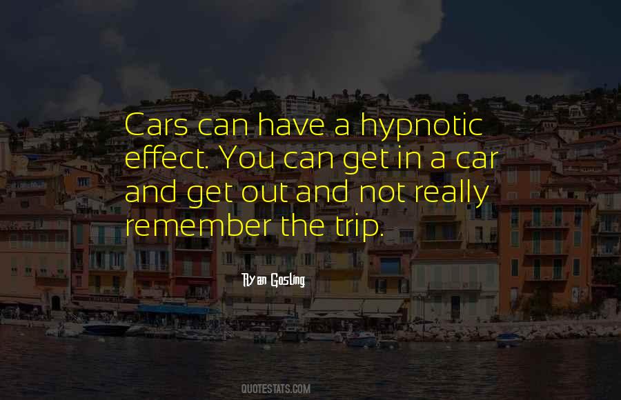 Quotes About Hypnotic #808271