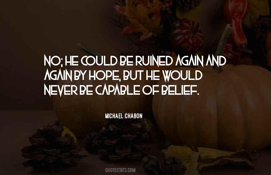 Quotes About Belief And Hope #1238458
