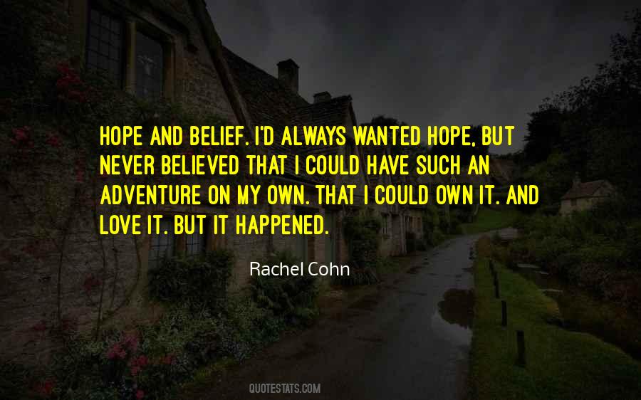 Quotes About Belief And Hope #1489293