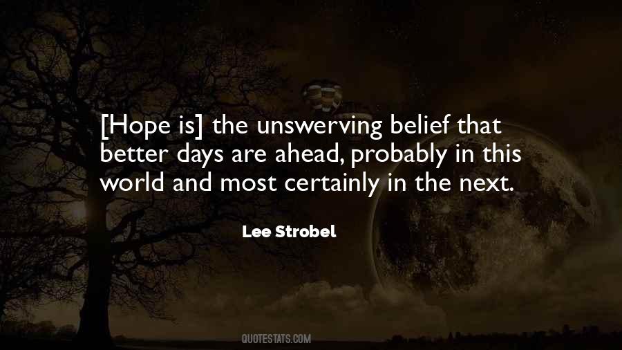 Quotes About Belief And Hope #956362