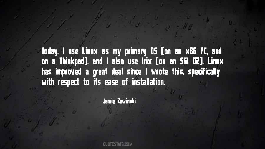 Quotes About Ease Of Use #1289604