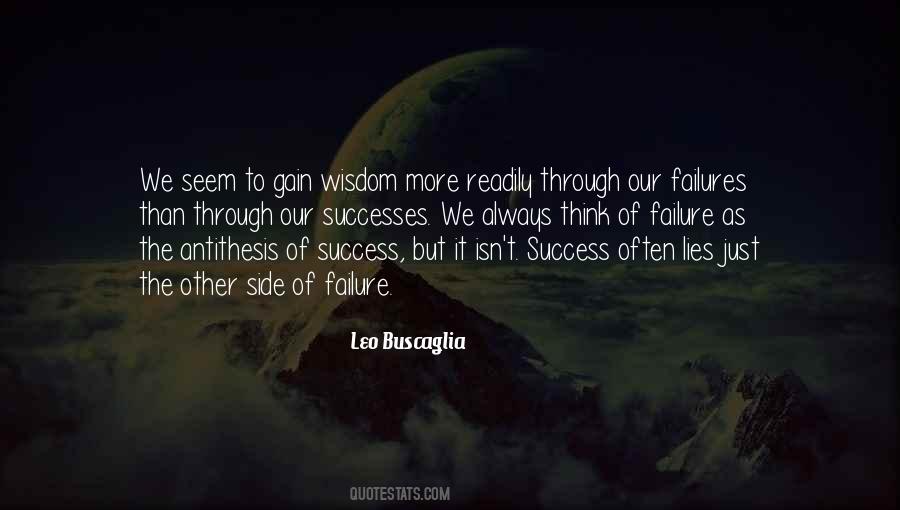 Failure But Success Quotes #252995