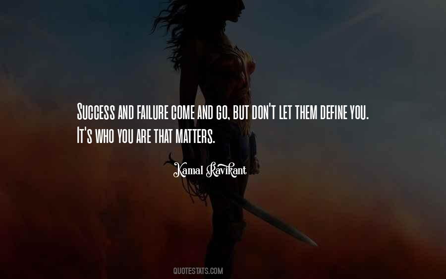 Failure But Success Quotes #255995