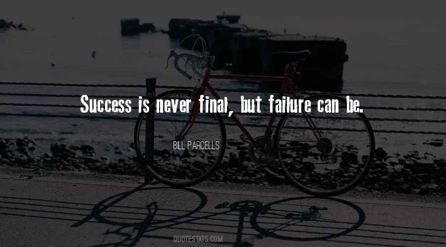 Failure But Success Quotes #421071