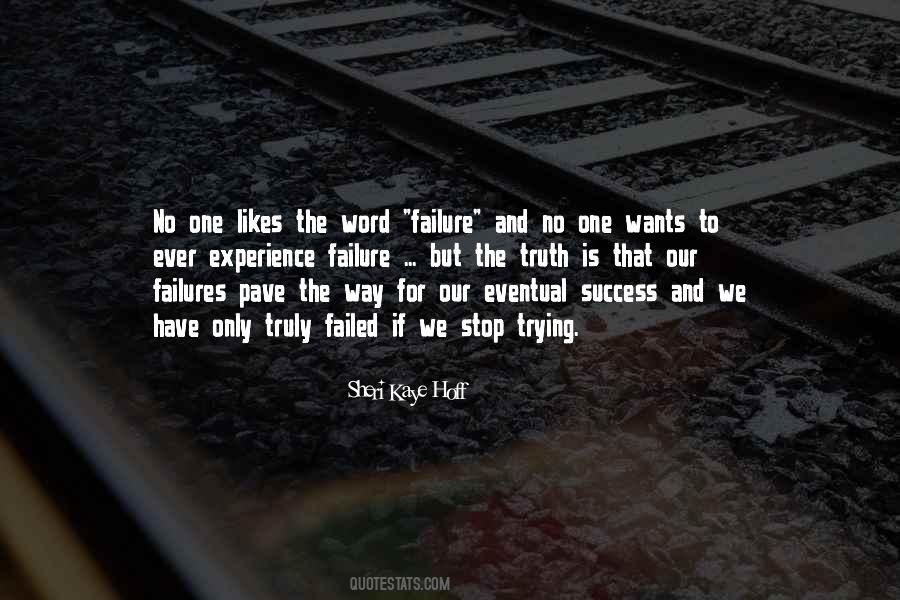 Failure But Success Quotes #456193