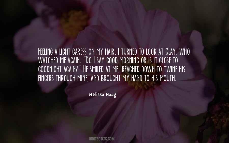 Quotes About He Is Mine #405470