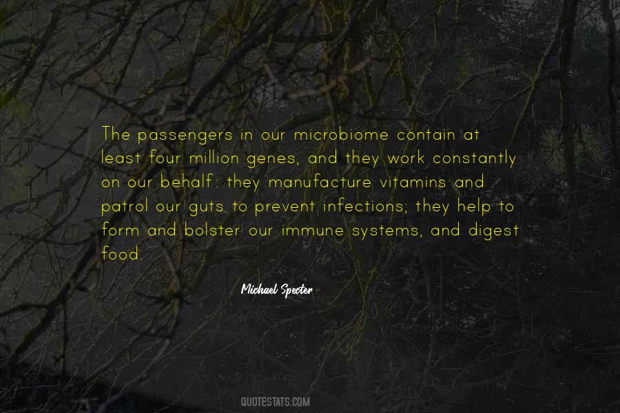 Immune Systems Quotes #1268388