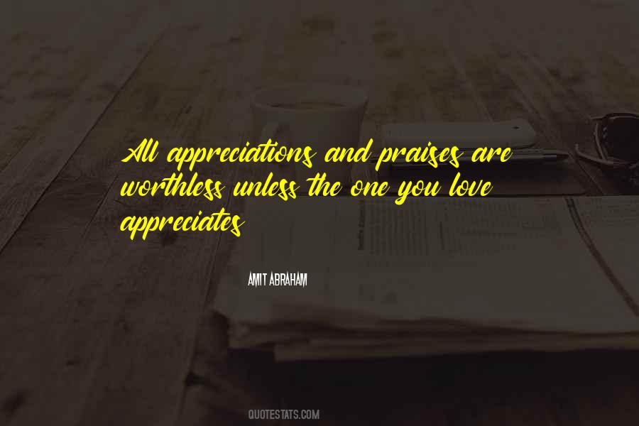 Quotes About Appreciation And Love #1571826
