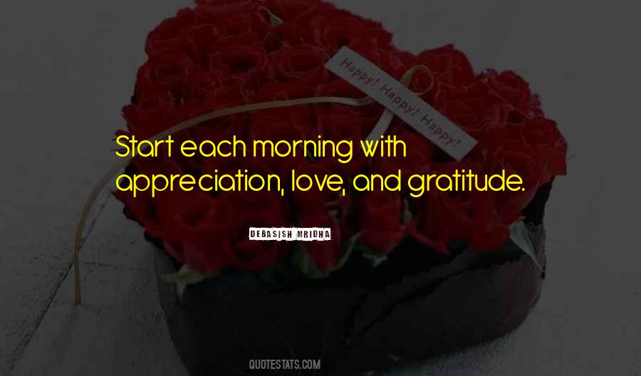 Quotes About Appreciation And Love #467830