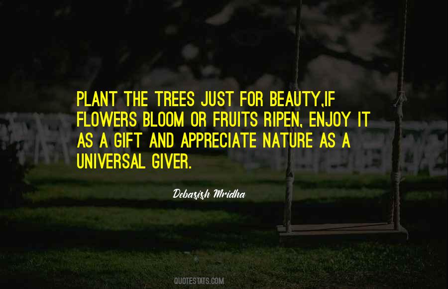Enjoy And Appreciate Quotes #1497313