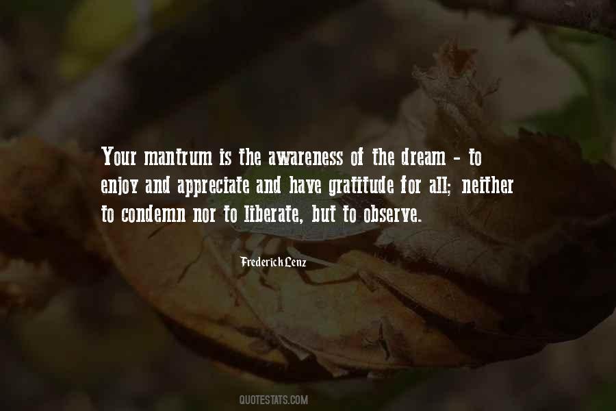 Enjoy And Appreciate Quotes #319592
