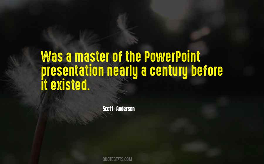 Quotes About Powerpoint #787297