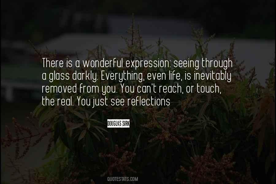 Quotes About Seeing Through Someone #256323