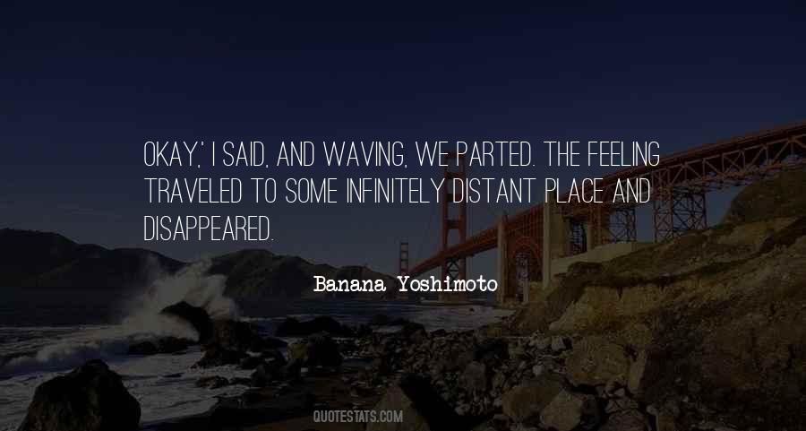 Quotes About Feeling Out Of Place #143698