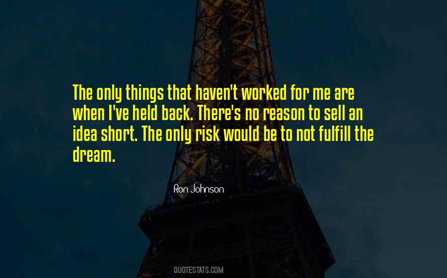 Fulfill Your Dream Quotes #1021311