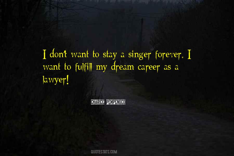 Fulfill Your Dream Quotes #1445029