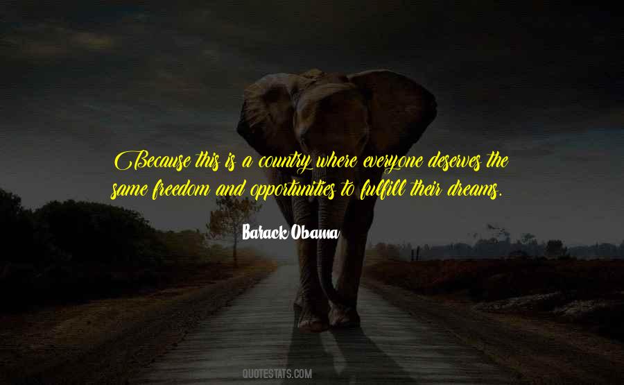 Fulfill Your Dream Quotes #1551711