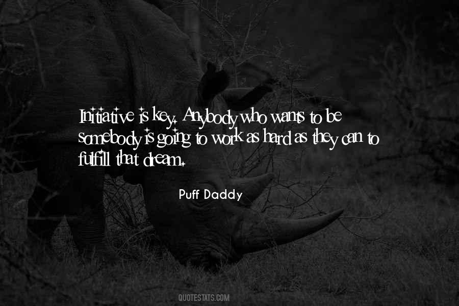 Fulfill Your Dream Quotes #1842046