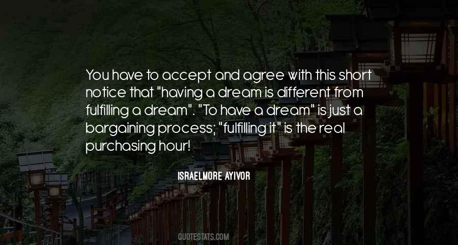 Fulfill Your Dream Quotes #672536