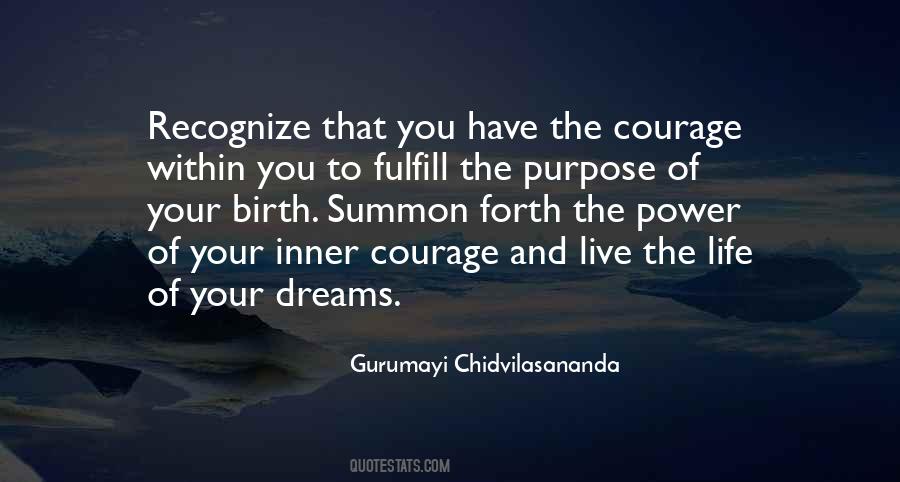 Fulfill Your Dream Quotes #739616