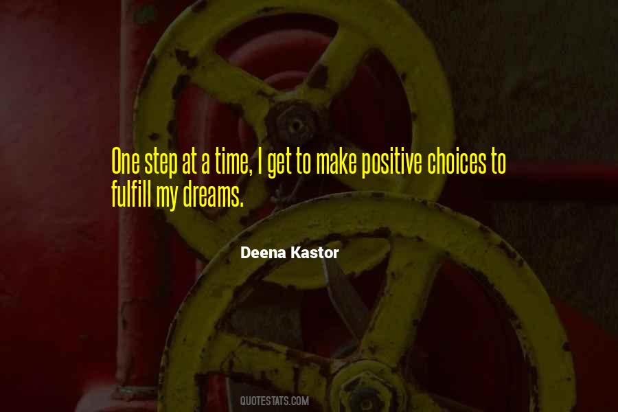 Fulfill Your Dream Quotes #783979