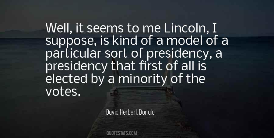 Quotes About Lincoln's Presidency #1539468