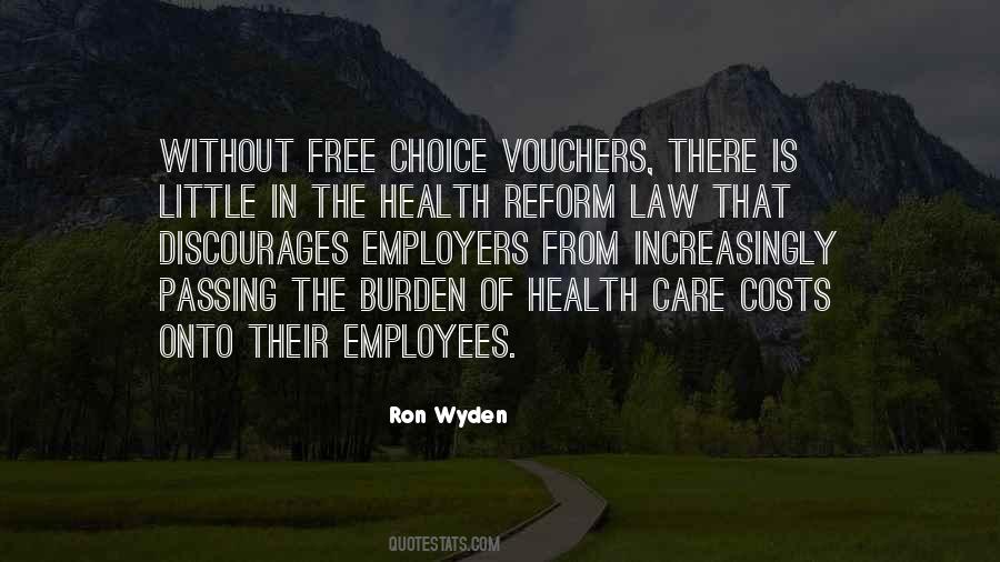 Quotes About Health Care Law #1765043