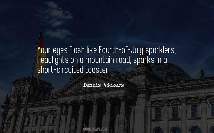 Quotes About July Fourth #1634880