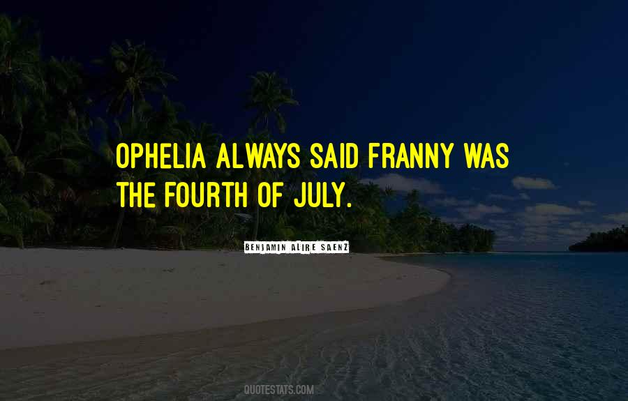 Quotes About July Fourth #825783