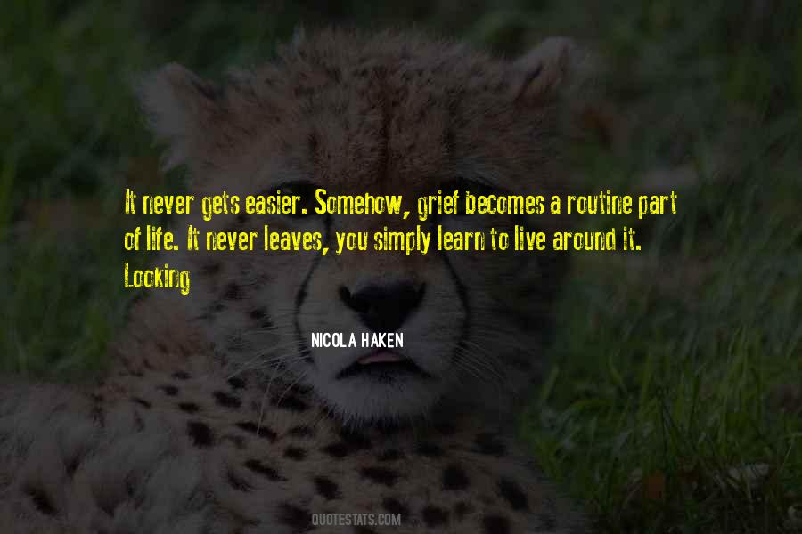 Life Becomes Easier When Quotes #799500