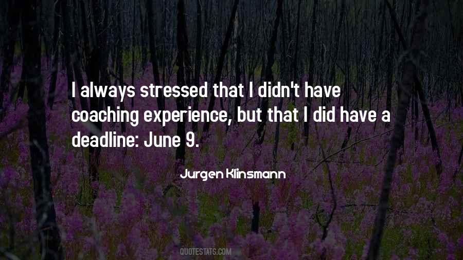 Quotes About Stressed Out #1637807
