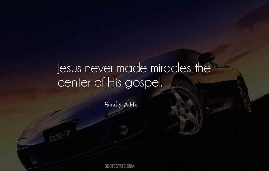 Miracles Of Jesus Quotes #1350922