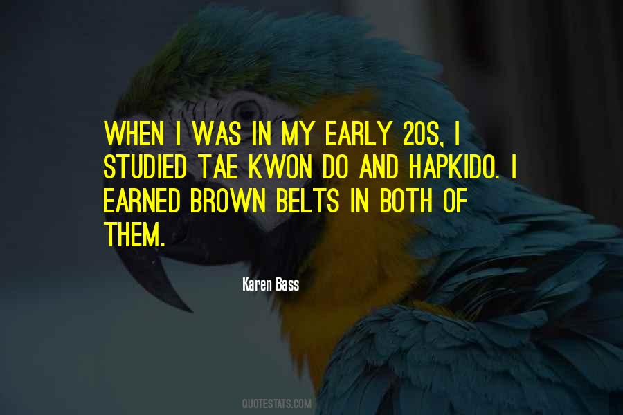 Quotes About Early 20s #1018467