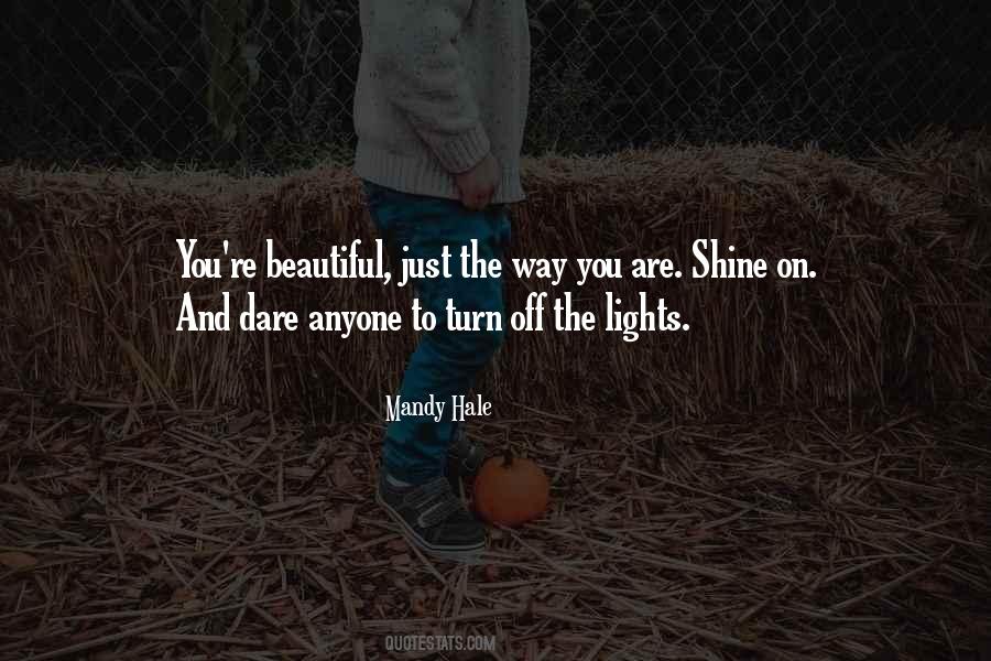 Quotes About Lights Shining #700495