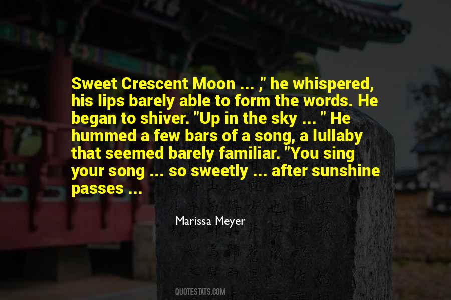Quotes About Crescent #1717444