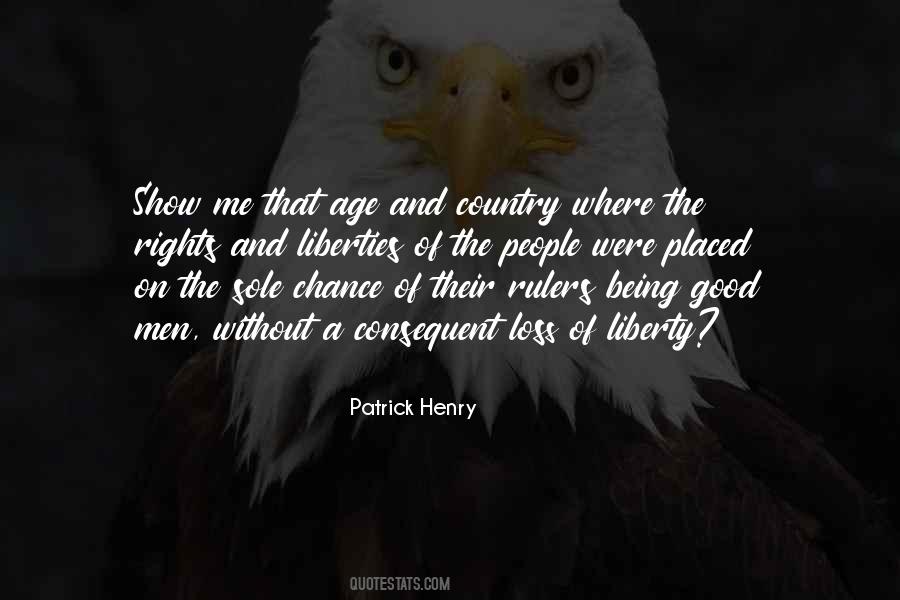 Loss Of Liberty Quotes #1393011