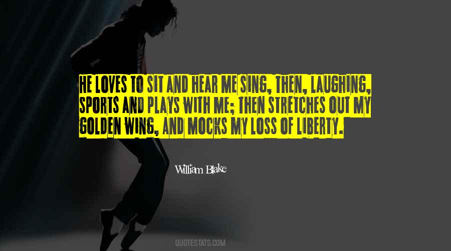 Loss Of Liberty Quotes #1402686