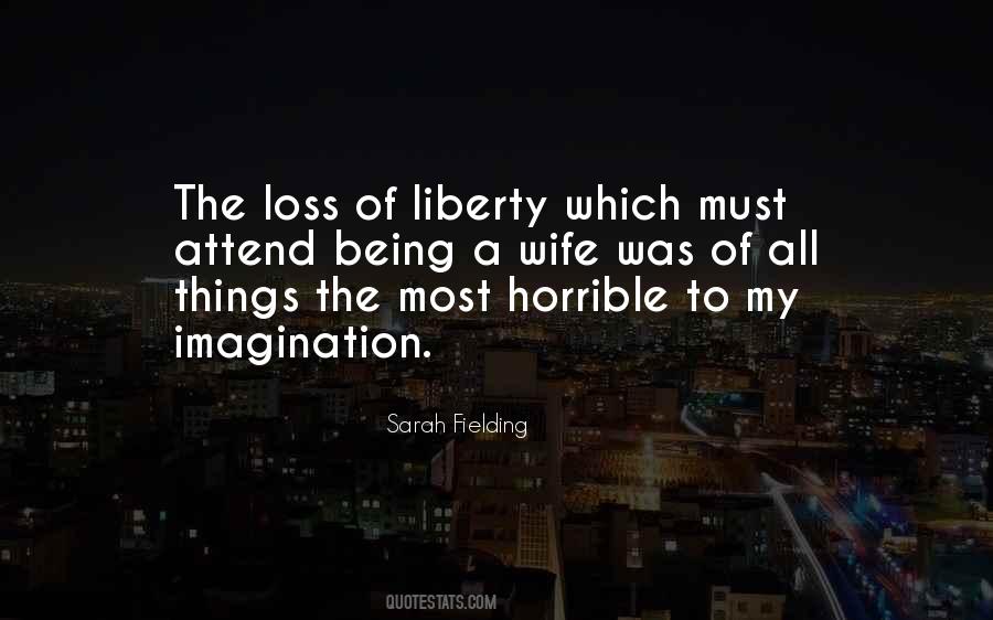 Loss Of Liberty Quotes #266591