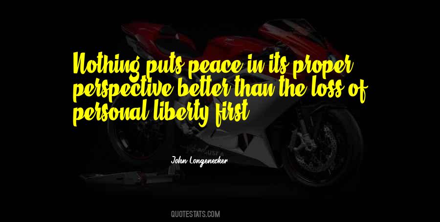 Loss Of Liberty Quotes #562060