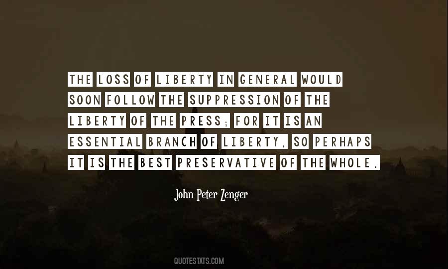 Loss Of Liberty Quotes #837737