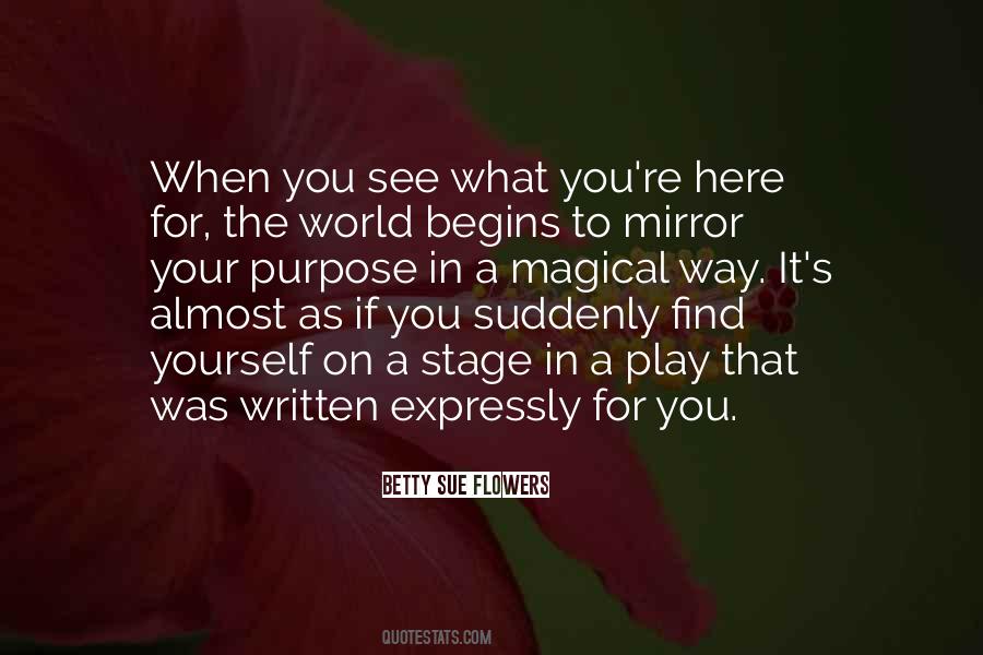 Quotes About Finding Your Purpose #947598