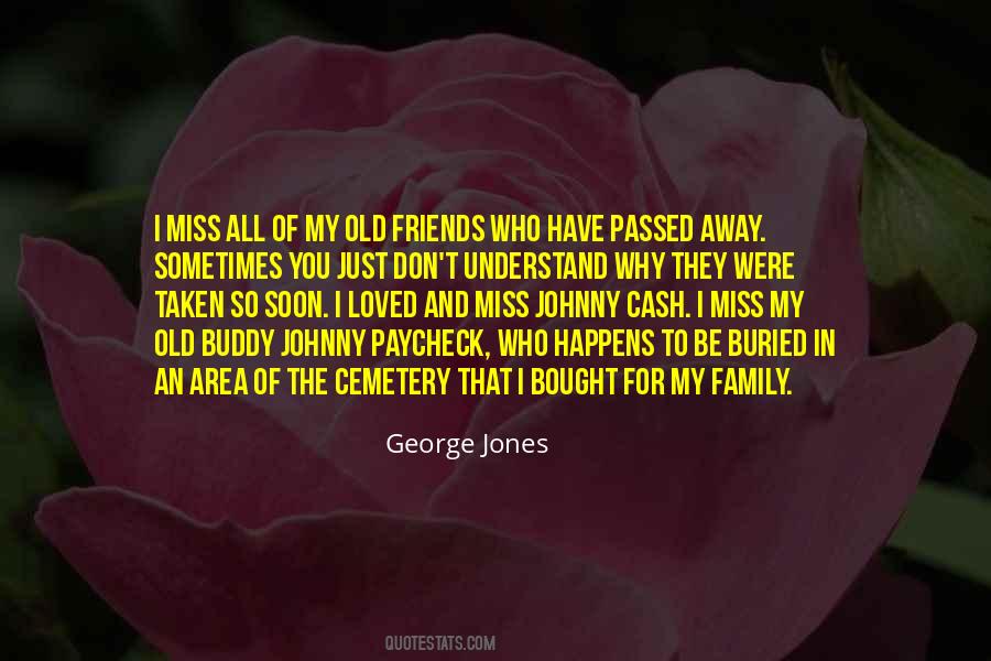 Quotes About Loved Ones Who Have Passed #421153