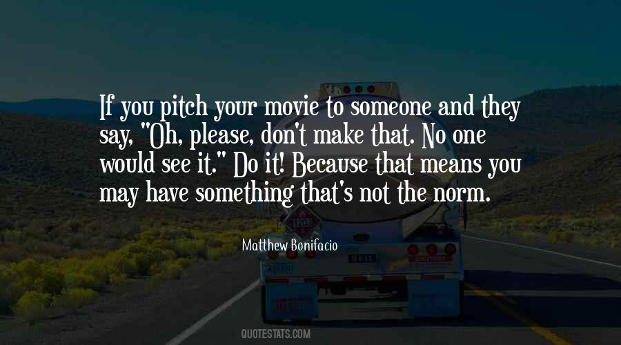 That Means You Quotes #1243297