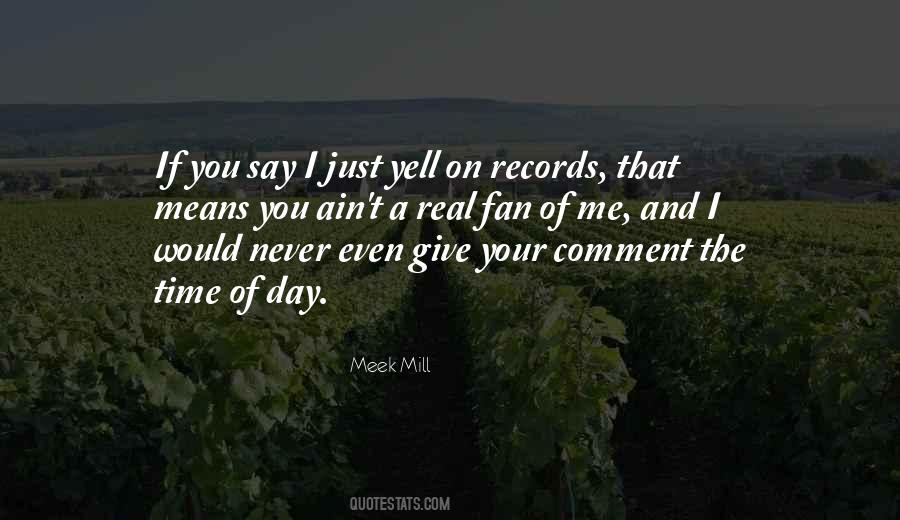 That Means You Quotes #1391119